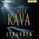 Stranded: Maggie ODell, Book 11 (Unabridged) Audiobook, by Alex Kava