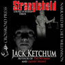 Stranglehold (Unabridged) Audiobook, by Jack Ketchum