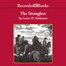 The Stranglers (Unabridged) Audiobook, by Loren Estleman