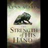 Strength of His Hand (Unabridged) Audiobook, by Lynn Austin