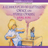 Sudden Puff of Glittering Smoke and Other Stories (Unabridged) Audiobook, by Anne Fine