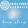 Sueno Profundo Hipnosis (Deep Sleep Hypnosis) Audiobook, by Erika Perez