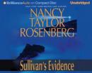 Sullivans Evidence: Carolyn Sullivan #3 (Unabridged) Audiobook, by Nancy Taylor Rosenberg