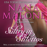 Sultry In Stilettos, Volume 2 (Unabridged) Audiobook, by Nana Malone