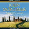Summers Lease (Unabridged) Audiobook, by John Mortimer