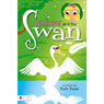 Sunflower and the Swan (Unabridged) Audiobook, by Ruth Read