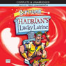 Super Loo: Hadrians Lucky Latrine (Unabridged) Audiobook, by Susan Gates