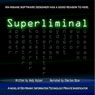 Superliminal: Dev Manny, Information Technology Private Investigator, Book 1 (Volume 1) (Unabridged) Audiobook, by Andy Kaiser