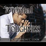 Supernatural Mental Toughness Audiobook, by Dr. Shannon C. Cook