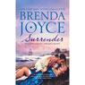 Surrender (Unabridged) Audiobook, by Brenda Joyce