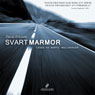 Svart marmor (Black Marble) (Unabridged) Audiobook, by David Ericsson