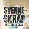 Svenneskrap (Powel Rubbish) (Unabridged) Audiobook, by Kristoffer Cras