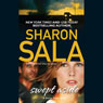 Swept Aside (Unabridged) Audiobook, by Sharon Sala