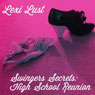 Swingers Secrets: High School Reunion (Unabridged) Audiobook, by Lexi Lust