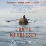 Sylvanus Now (Unabridged) Audiobook, by Donna Morrissey