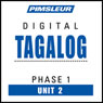 Tagalog Phase 1, Unit 02: Learn to Speak and Understand Tagalog with Pimsleur Language Programs Audiobook, by Pimsleur