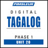 Tagalog Phase 1, Unit 20: Learn to Speak and Understand Tagalog with Pimsleur Language Programs Audiobook, by Pimsleur