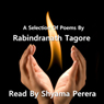 Tagore - A Selection Of His Poems (Unabridged) Audiobook, by Rabindranath Tagore