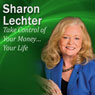 Take Control of Your Money...Your Life: Its Your Turn to Thrive Series Audiobook, by Sharon Lechter