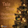 Tale Time Christmas Collection (Unabridged) Audiobook, by Vicky Parsons