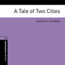 A Tale of Two Cities (Adaptation): Oxford Bookworms Library (Unabridged) Audiobook, by Charles Dickens
