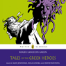Tales of the Greek Heroes (Abridged) Audiobook, by Roger Lancelyn Green