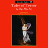 Tales of Terror (Unabridged) Audiobook, by Edgar Allan Poe