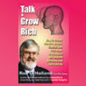 Talk & Grow Rich: How to Create Wealth Without Capital (Unabridged) Audiobook, by Ron G. Holland