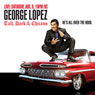 Tall, Dark & Chicano Audiobook, by George Lopez