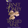 Tangled Vines (Abridged) Audiobook, by Janet Dailey