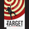 The Target: The Secret to Superior Performance (Unabridged) Audiobook, by Stephen J. Blakesley
