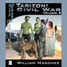 Tarizon: Civil War: Tarizon Trilogy, Volume 2 (Unabridged) Audiobook, by William Manchee