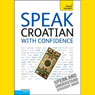 Teach Yourself Croatian Conversation (Unabridged) Audiobook, by Marina Rajic Cox