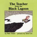 The Teacher from the Black Lagoon (Unabridged) Audiobook, by Mike Thaler