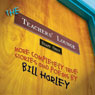 The Teachers Lounge: More Completely True Stories and Poems Audiobook, by Bill Harley