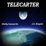 Telecarter (Unabridged) Audiobook, by Shelby Summerlin