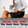 Tessa the Temp: The Rush Hour Thing (Unabridged) Audiobook, by Olivia Dreemz