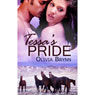 Tessas Pride (Unabridged) Audiobook, by Olivia Brynn