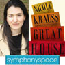 Thalia Book Club: Nicole Krauss Great House Audiobook, by Nicole Krauss