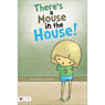 Theres a Mouse in the House! (Unabridged) Audiobook, by Tiffany Lee Gervais