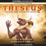 Theseus: The King Who Killed the Minotaur (Unabridged) Audiobook, by Tony Robinson