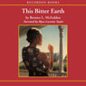 This Bitter Earth: The Story of Sugar Lacey (Unabridged) Audiobook, by Bernice McFadden