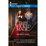 This Wicked Magic (Unabridged) Audiobook, by Michele Hauf