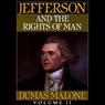 Thomas Jefferson and His Time Volume 2 (Unabridged) Audiobook, by Dumas Malone