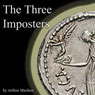 The Three Imposters (Unabridged) Audiobook, by Arthur Machen
