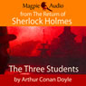 The Three Students (Unabridged) Audiobook, by Arthur Conan Doyle