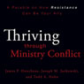 Thriving Through Ministry Conflict (by Understanding Your Red and Blue Zones) (Unabridged) Audiobook, by James P. Osterhaus