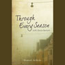 Through Every Season (Abridged) Audiobook, by Margot Ah Kuoi