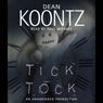 Tick Tock (Unabridged) Audiobook, by Dean Koontz