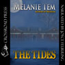 The Tides (Unabridged) Audiobook, by Melanie Tem